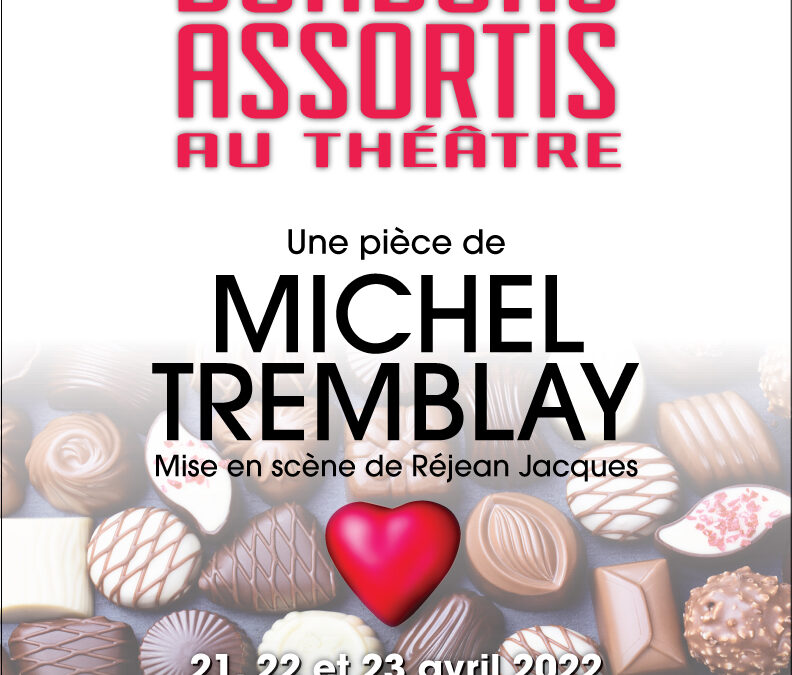Bonbons assortis au théâtre (2022)
